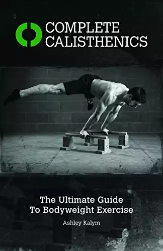 Complete Calisthenics Book